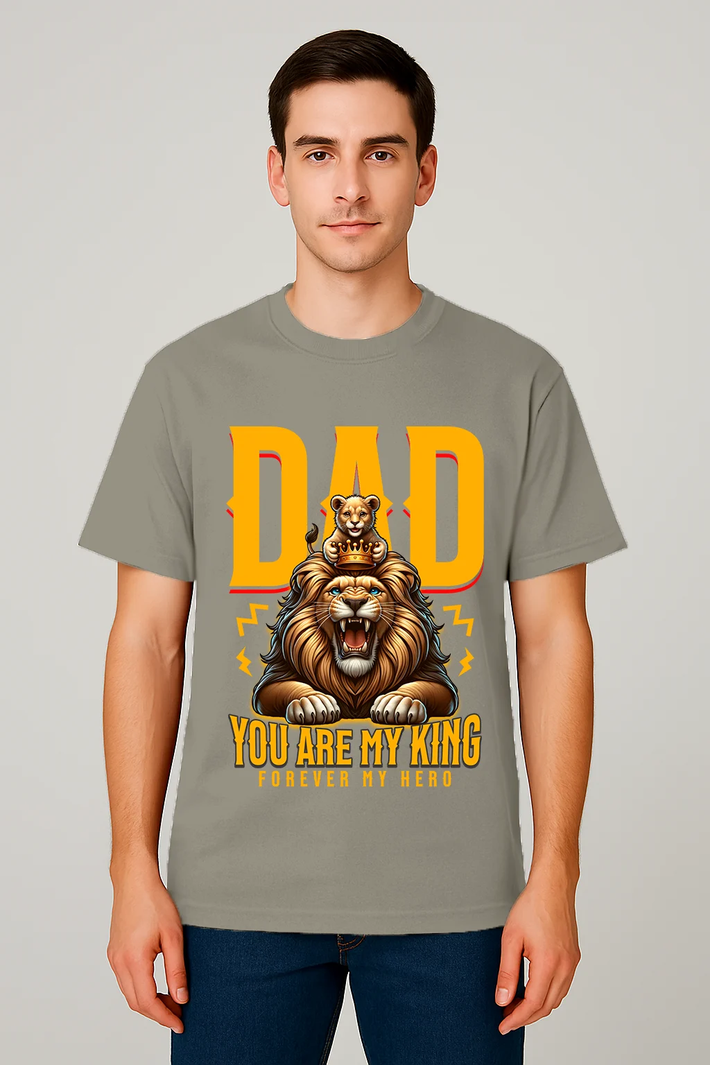 Dad you are my King LightGreen
